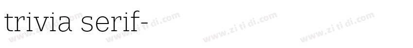 trivia serif字体转换